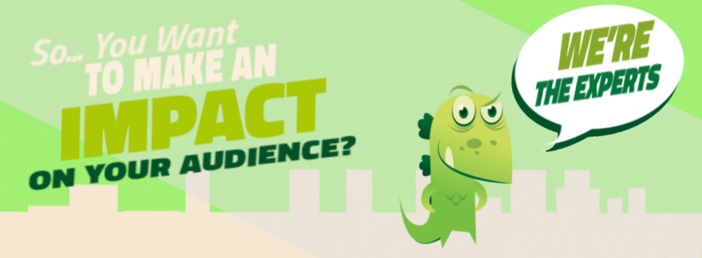 M-H-M knows exactly how to make a lasting impact on your target audience.